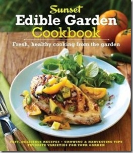 sunset edible garden cookbook